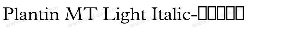 Plantin MT Light Italic字体转换